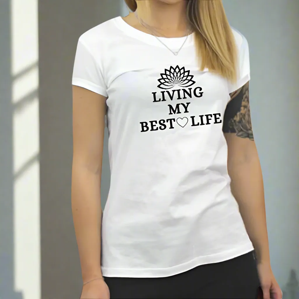 Women's Living My Best Life T-shirt